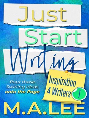 cover image of Just Start Writing
